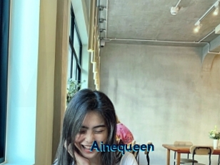 Ainequeen