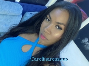 Carolinarossees
