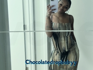 Chocolatedropbabyy