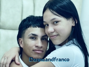 Dannaandfranco