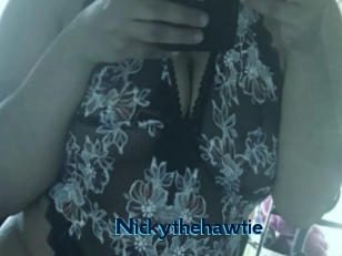 Nickythehawtie