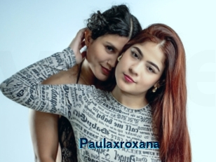 Paulaxroxana