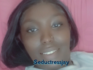Seductressjay