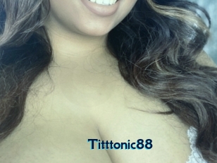 Titttonic88