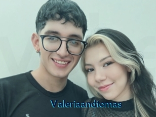 Valeriaandtomas
