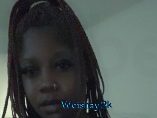 Wetshay2k