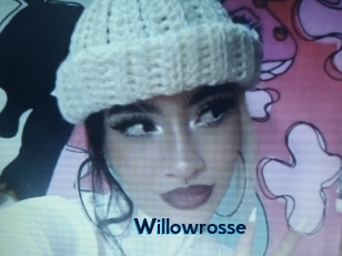 Willowrosse